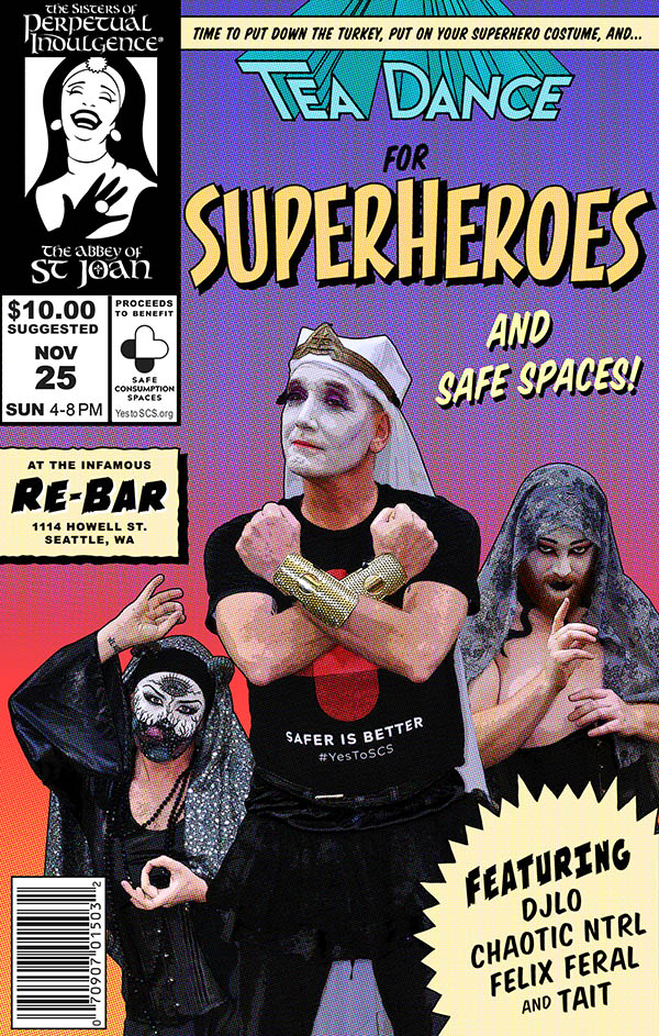 Super Heroes and Safe Spaces! Tea Dance at ReBar!